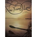 New Found Land: Lewis and Clark's Voyage of Discovery