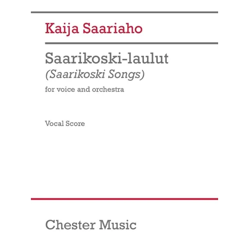 Saariaho: Saarikoski-Laulut for Voice (Finnish) and Orchestra Study Score