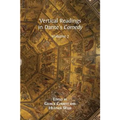 Vertical Readings in Dante's Comedy: Volume 2