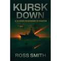 Kursk Down