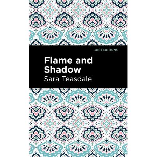 Flame and Shadow