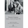 French Cinema: Stardom, Gender and Popular Film