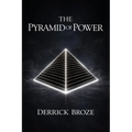 The Pyramid of Power
