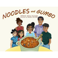 Noodles and Gumbo