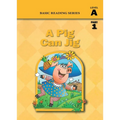 A Pig Can Jig (Level A Part 1 Reader), Basic Reading Series: Classic Phonics Program for Beginning Readers, ages 5-8, illus., 80 pages