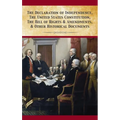 The Declaration Of Independence, United States Constitution, Bill Of Rights & Amendments