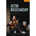 Actor-Musicianship