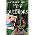 Making Your Life in the Outdoors