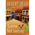 Desert Dead: A Mac 'n' Ivy Mystery