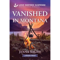 Vanished in Montana