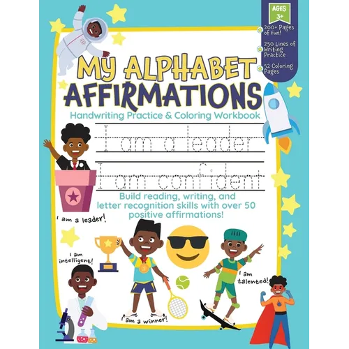 My Alphabet Affirmations Coloring and Handwriting Workbook for Black Boys