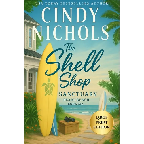 The Shell Shop Sanctuary Large Print Edition