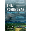 The Rohingyas: Inside Myanmar's Genocide