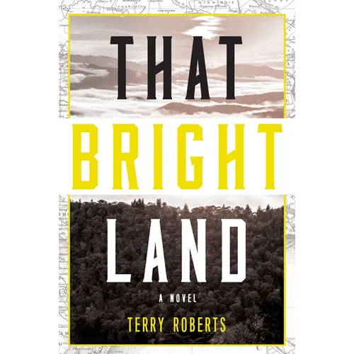 That Bright Land