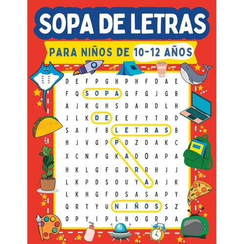 SOPA DE LETRAS para niños de 10-12 años: Pasatiempos divertidos y educativos