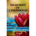 Memories of Childhood