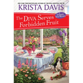The Diva Serves Forbidden Fruit
