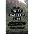 The Third Rainbow Girl: The Long Life of a Double Murder in Appalachia