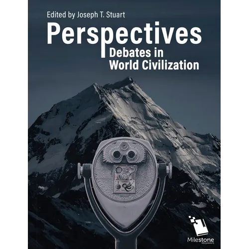Perspectives: Debates in World Civilization