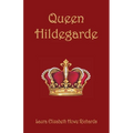 Queen Hildegarde