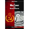 Wall Street & the Bolshevik Revolution: New edition