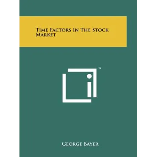 Time Factors In The Stock Market