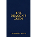 The Deacon's Guide