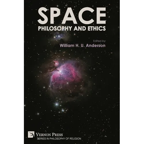 Space, Philosophy and Ethics