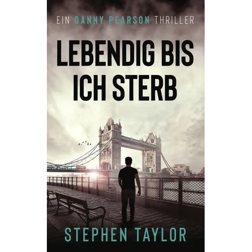 Lebendig bis ich sterbe: German Translation of Alive Until I Die
