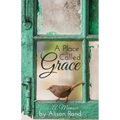 A Place Called Grace