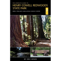 The Complete Guide to Henry Cowell Redwoods State Park