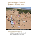 Archaeology and Cultural Resource Management: Visions for the Future