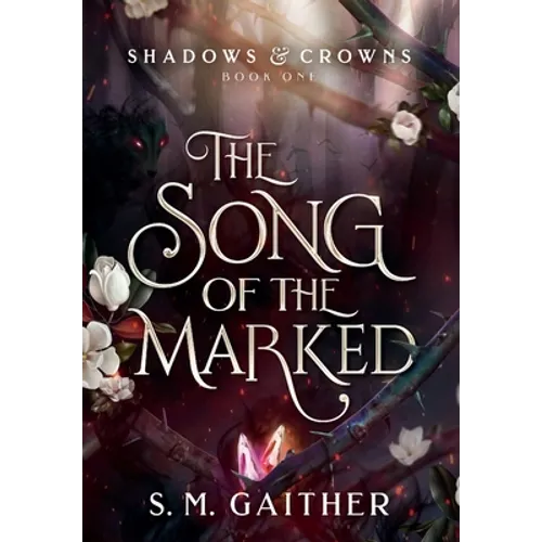 The Song of the Marked