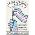 Gender Affirming Therapy: A guide to what transgender and non-binary clients can teach us