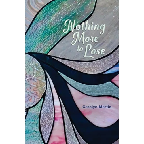 Nothing More to Lose