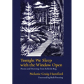 Tonight We Sleep with the Window Open: Poems and Drawings from Belleisle Bay