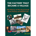 The Factory that Became a Village