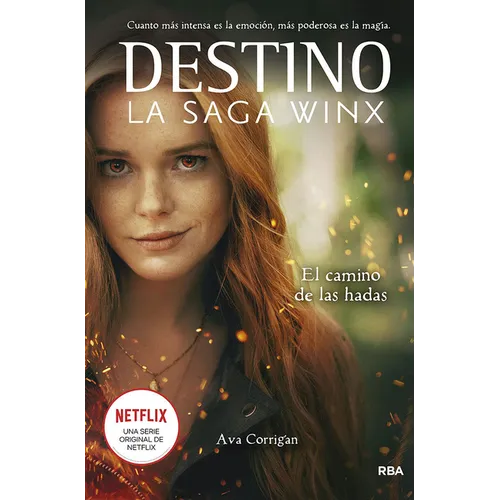 El Camino de Las Hadas / The Fairies' Path