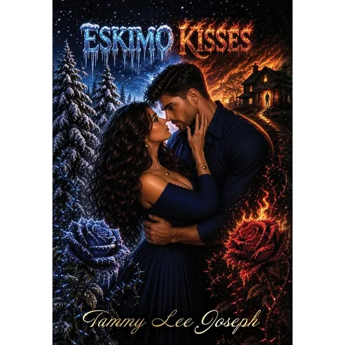 Eskimo Kisses: Revised Edition