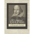 William Shakespeare's First Folio: A Photographic Facsimile