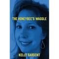 The Honeybee's Waggle