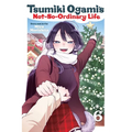 Tsumiki Ogami's Not-So-Ordinary Life, Vol. 6