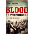 Blood Brotherhoods