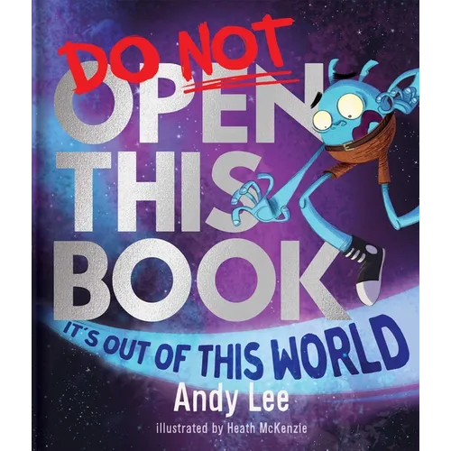 Do Not Open This Book It's Out of This World