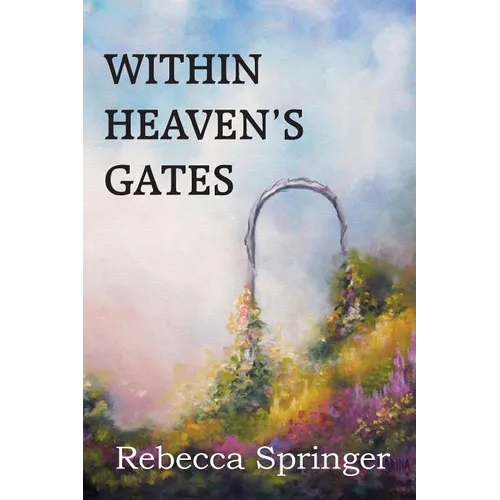 Within Heaven's Gates
