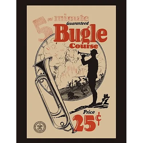 Five-Minute Guaranteed Bugle Course