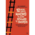 12 Music Theory Hacks to Learn Scales & Chords