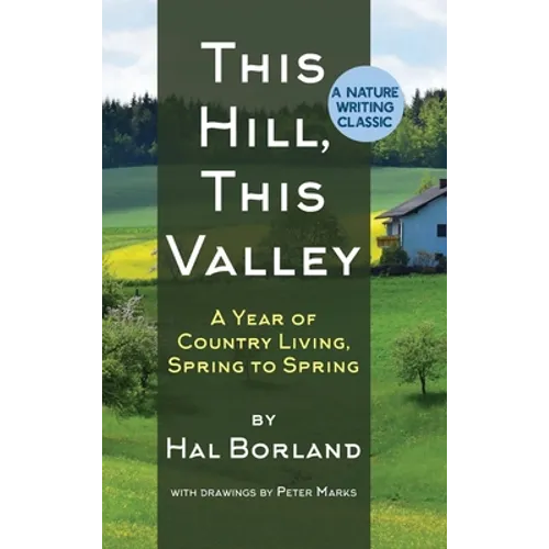 This Hill, This Valley: A Memoir (American Land Classics)
