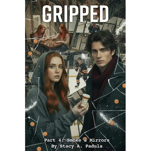 Gripped Part 4: Smoke & Mirrors