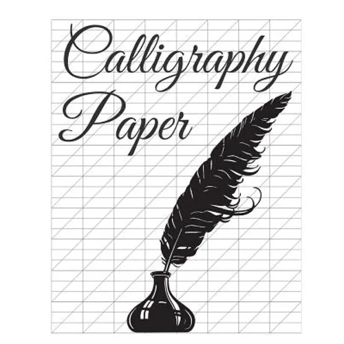 Calligraphy Paper: 150 large sheet pad, perfect calligraphy practice paper and workbook for lettering artist and lettering for beginners